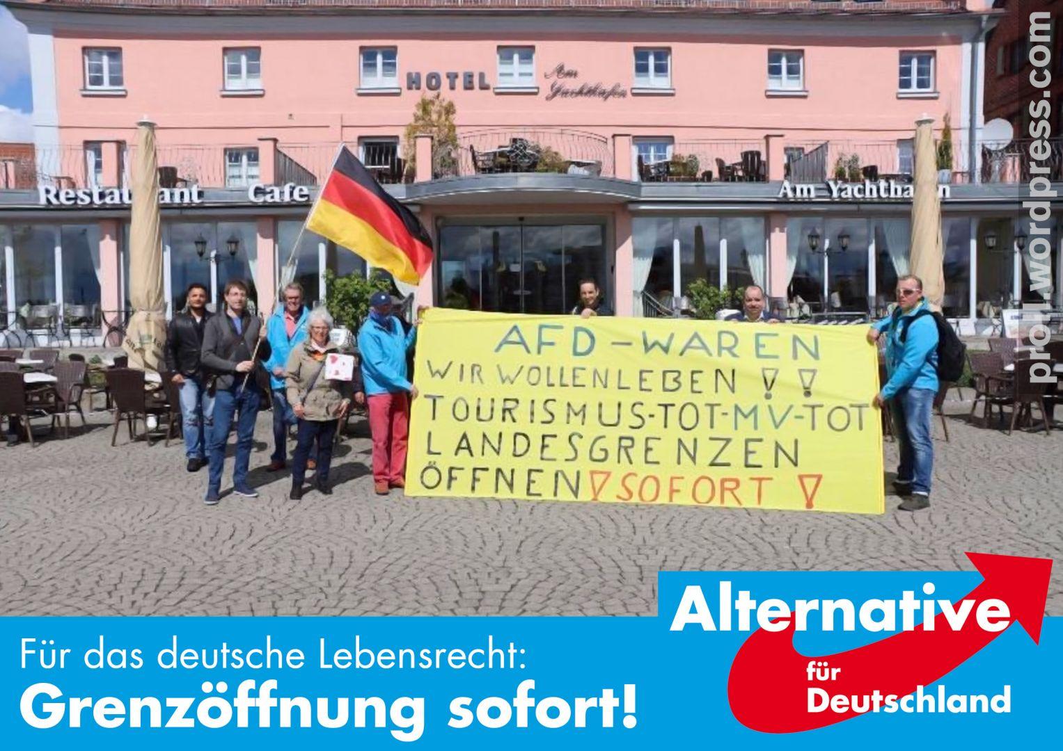 AfD-Demonstration: "Wir wollen leben! Tourismus Mecklenburg-Vorpommern tot! Landesgrenzen öffnen! Sofort!